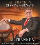 Al Franken - Al Franken, Giant of the Senate (Audio book)