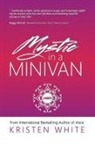 Kristen White - MYSTIC IN A MINIVAN