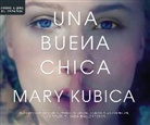 Mary Kubica - SPA-BUENA CHICA (THE GOOD GI D (Livre audio)