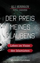 J Chester, J. Chester, Chester  J., Al Husnain, Ali Husnain, Husnain  Ali... - Der Preis meines Glaubens
