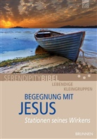 Serendipity bibel - Begegnung mit Jesus