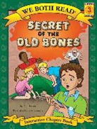 D. J. Panec, Brie Spangler - We Both Read-Secret of the Old Bones (Pb)