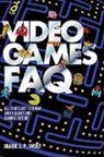 Mark J P Wolf, Mark J. P. Wolf - Video Games Faq