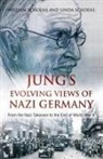 Linda Schoenl, William Schoenl - Jung's Evolving Views of Nazi Germany