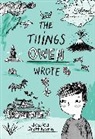 Jessica Scott Kerrin - The Things Owen Wrote