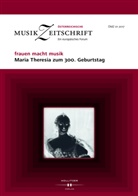 Europäische Musikforschungsvereinigung Wien - frauen macht musik. Maria Theresia zum 300. Geburtstag