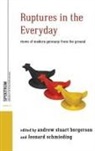 Andrew Stuart Bergerson, Andrew Stuart (EDT)/ Schmieding Bergerson, Leonard Schmieding, Tg26, TG26, Andrew Stuart Bergerson... - Ruptures in the Everyday