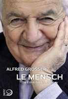 Alfred Grosser - Le Mensch