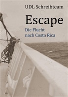 Gerhard Diehl, Rut Finckh, Ruth Finckh, Eva Jänecke-Lauke, Manfred Kirchner, Lore I u a Lehmann... - Escape