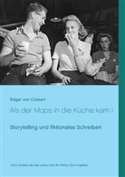Edgar Von Cossart - Als der Mops in die Küche kam I