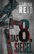 Karina Reiß - Das 8. Siegel