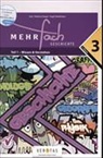 Margot Graf, Franz Halbartschlager, Martina Vogel-Waldhütter - Mehrfach 3. SJ. Geschichte. Teil 1. Wissen & Verstehen