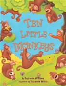 Suzanne Williams, Suzanne Watts - Ten Little Monkeys