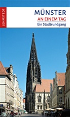 Steffi Böttger, Mar Lehmstedt, Mark Lehmstedt - Münster an einem Tag