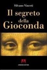Silvano Vinceti - Il segreto della Gioconda