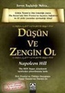 Napoleon Hill - Düsün ve Zengin Ol