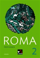 Marti Biermann, Martin Biermann, Gerhar Hertel, Gerhard Hertel, Holger Klischka, Katja Larsen... - Roma, Ausgabe A: ROMA A Prüfungen 2, m. 1 Buch
