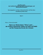 Hans-J Dammschneider, Hans-J. Dammschneider, Hans-Joachim Dammschneider - Wenn aus Wetterdaten "Klima" wird ...