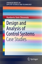 Humberto Stein Shiromoto - Design and Analysis of Control Systems