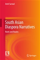 Rawat Publications, Amit Sarwal - South Asian Diaspora Narratives