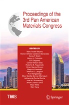 Hecto Alfredo Calderon Benavides, Hector Alfredo Calderon Benavides, Hector Alfredo Calderon Benavides, Sonia P Brühl, Sonia P. Brühl, Hector Alfredo Calderon Benavides... - Proceedings of the 3rd Pan American Materials Congress