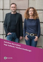 Amel Deiss, Amely Deiss, Andrea Dippel, Inge Gutbrod, Markus Kronberger, Annelie Pohlen... - Inge Gutbrod / Markus Kronberger
