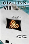 Marie-Pierre Bardou, Bardou-m - Dia linn viii le livre de cyan