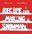 Peter Lynas - Recipe for Making a Snowman