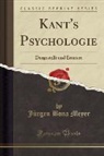 Jürgen Bona Meyer - Kant's Psychologie
