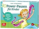 Elke Leitenstorfer, Anja Goossens - 30 Power-Pausen für Kinder