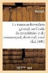 Denizart - Le nouveau formulaire general, ou
