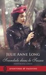 Julie Anne Long, Long Julie Anne - Pennyroyal green. Vol. 7. Scandale dans le Sussex