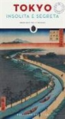 Mustiere Pierre - Tokyo Insolita E Segreta