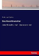 Bertha Von Suttner - Das Maschinenalter