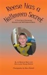 Jo Meserve Mach, Vera Lynne Stroup-Rentier, Mary Birdsell - Reese Has a Halloween Secret