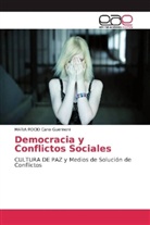 MARIA ROCIO Cano Guerinoni - Democracia y Conflictos Sociales