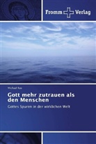 Michael Rau - Gott mehr zutrauen als den Menschen
