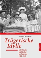 Elisabeth Tworek, Elisabet Tworek, Elisabeth Tworek - Trügerische Idylle