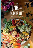 Julia Hofmann, Nicol Kinghorn, Nicola Kinghorn, Jenny Boidol - Ein Jahr quer durchs Beet