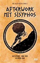 Mark-Uw Kling, Mark-Uwe Kling, Nini LaGrande, Ninia LaGrande, Nick Pötter, Jule Weber... - Afterwork mit Sisyphos
