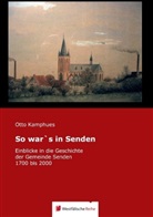 Otto Kamphues - So war's in Senden