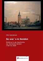 Otto Kamphues - So war's in Senden