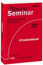 Peter Mann, Pete Walden, Peter Walden - Umsatzsteuer