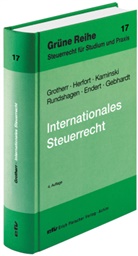 Siegfrie Grotherr, Siegfried Grotherr, Clau Herfort, Claus Herfort, Günther Strunk - Internationales Steuerrecht
