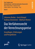 Johanne Becker, Johannes Becker, Geri Kimpel, Gerit Kimpel, Andrea Oestreicher, Andreas Oestreicher... - Das Verfahrensrecht der Verrechnungspreise