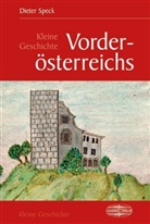 Margot Sieger, Dieter Speck - Kleine Geschichte Vorderösterreichs
