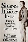 William O'Rourke - Signs of the Literary Times