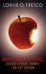 Louise O. Fresco - Kruisbestuiving