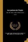 John Adams, John 1735-1826 Adams, John Adams Library (Boston Public Librar, Virgil - Les poësies de Virgile: Avec des notes critiques & historiques; Tome 1