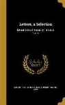 Edmund Burke, Edmund 1729-1797 Burke, Harold Joseph Laski, Harold Joseph 1893-1950 Laski - Letters, a Selection: Edited With an Introd. by Harold J. Laski